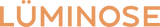 Luminose